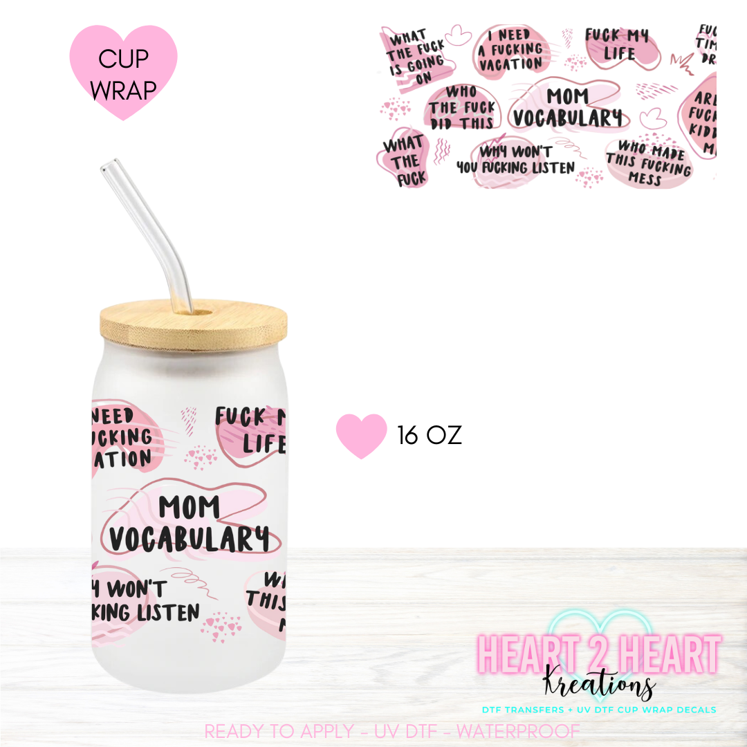 Pink MOM VOCABULARY 16 OZ UV DTF CUP WRAP