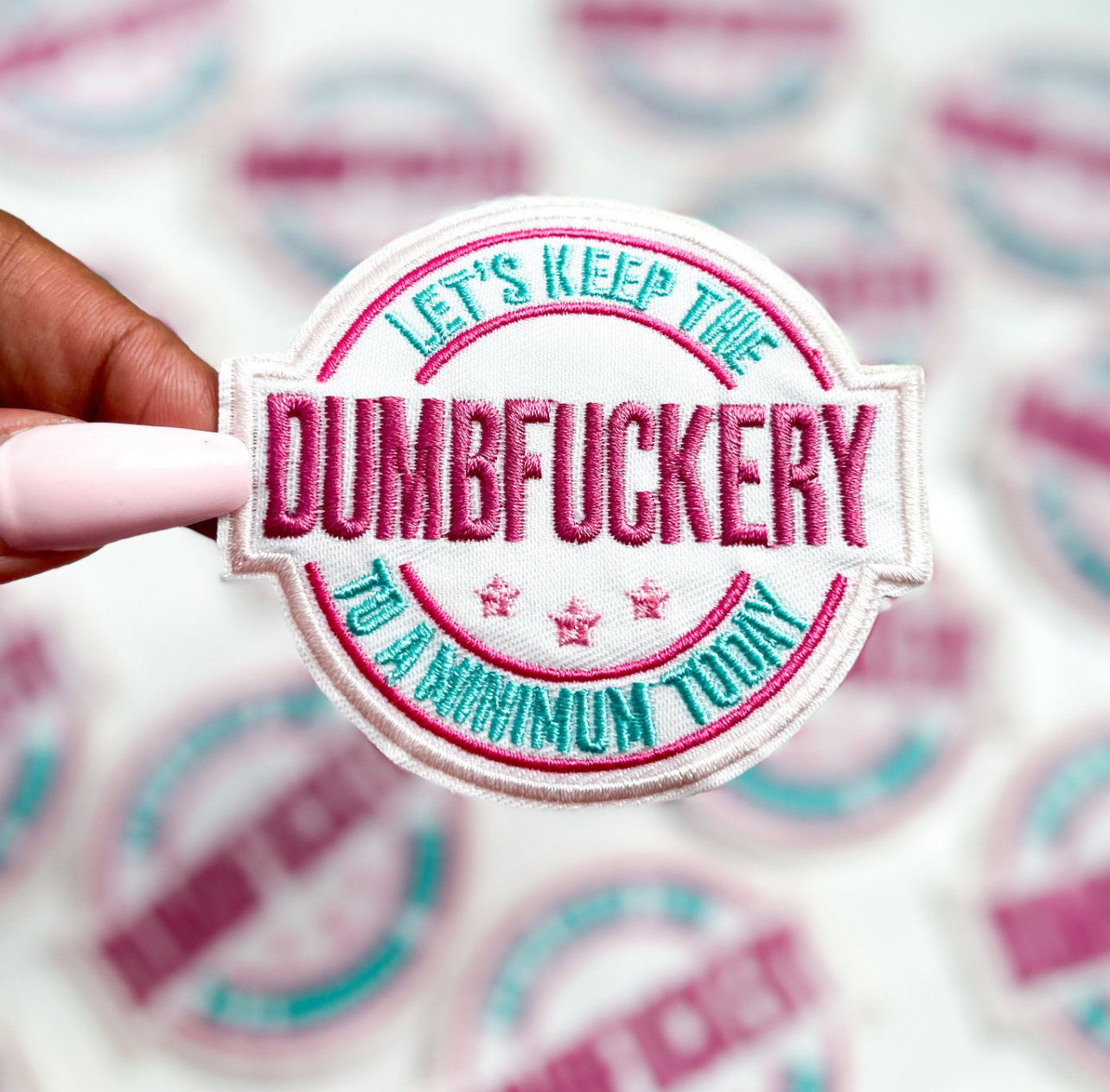 Let's Keep The Dumb Embroidery Patch