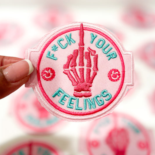 Your Feelings Embroidery Patch